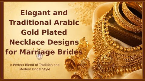 Elegant and Traditional Arabic Gold Plated Necklace Designs for Marriage Brides