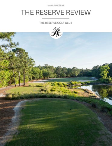 The Reserve 2026 May/June Newsletter