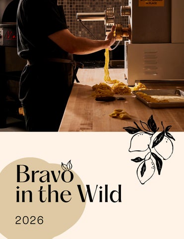 BRAVO IN THE WILD 2026