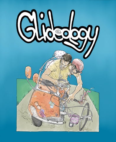 LOOK INSIDE: Glideology