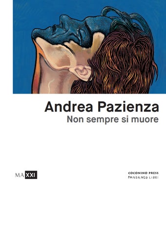 Andrea Pazienza - Non sempre si muore