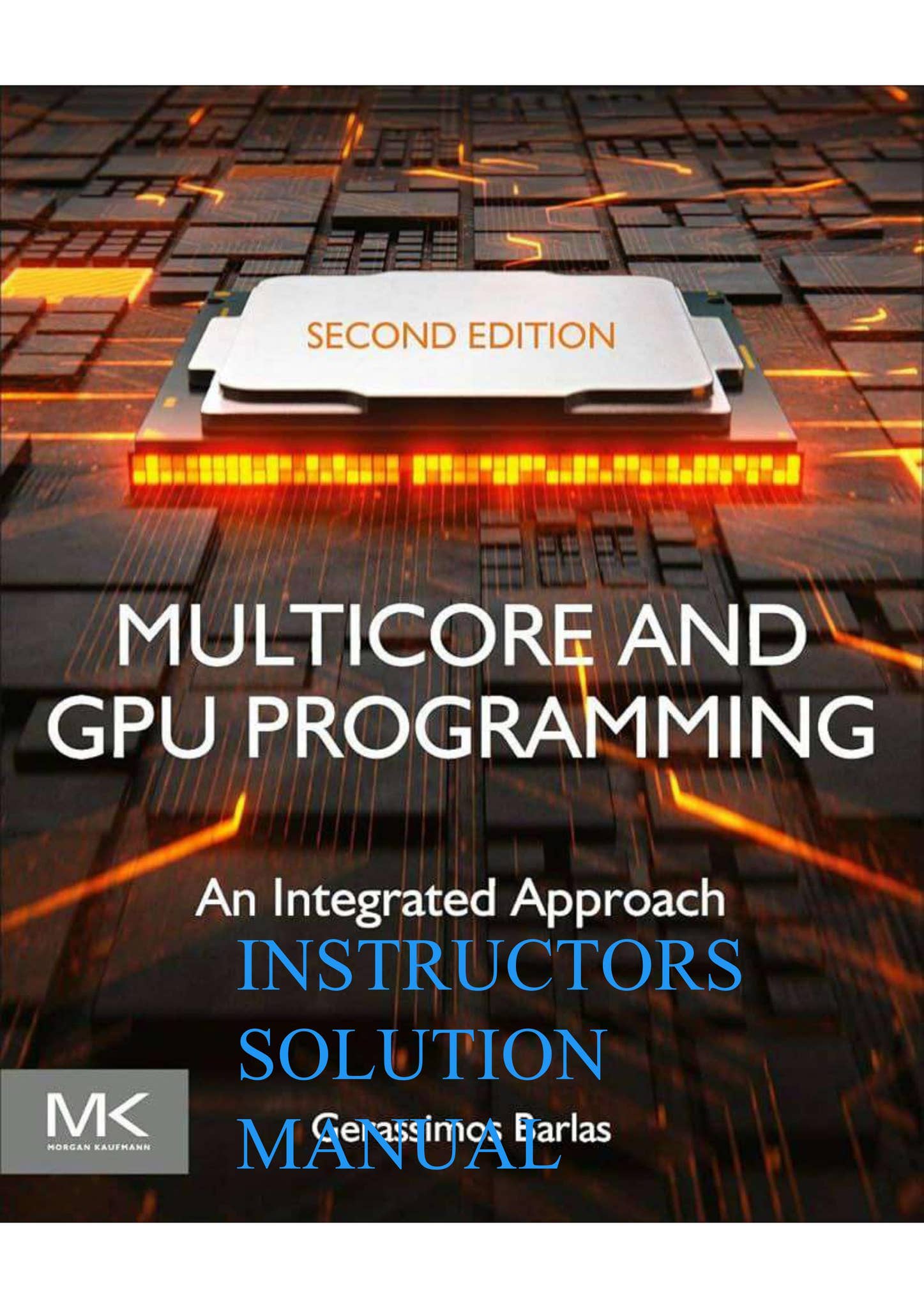 コンピュータ・IT Multicore and GPU Programming Multicore and GPU Programming: An Integrated Approach 2nd Edition