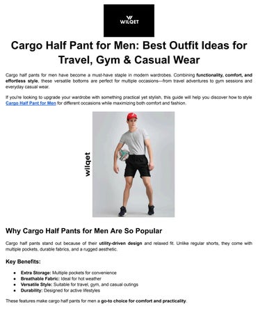 Cargo Half Pant for Men_ Best Outfit Ideas for Travel, Gym & Casual Wear