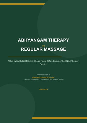 Abhyangam Therapy vs Regular Massage: What Every Dubai Resident Should Know