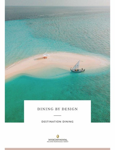 InterContinental Maldives Dining by Design 