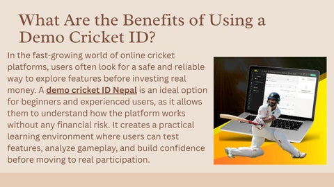 What Are the Benefits of Using a Demo Cricket ID