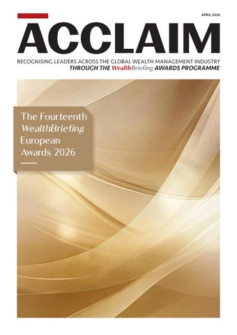 The Fourteenth WealthBriefing European Awards 2026 Acclaim