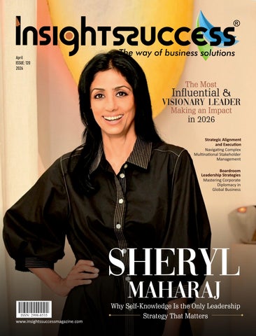 The Most Influential & Visionary Leader Making an Impact in 2026, April2026