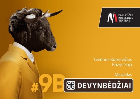 Programa | 2026 04 24 / 26 | Miuziklas DEVYNBĖDŽIAI