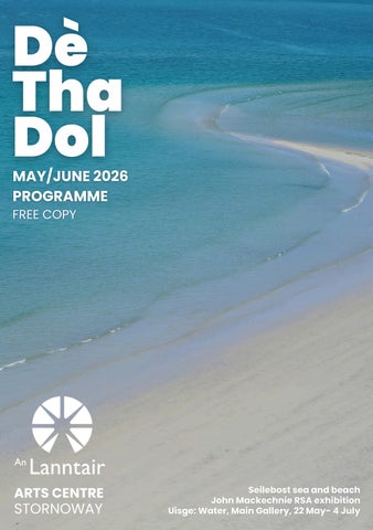 Dè Tha Dol - May/June 2026 Edition