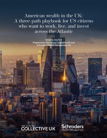 American wealth in the UK:  A three-path playbook for US citizens