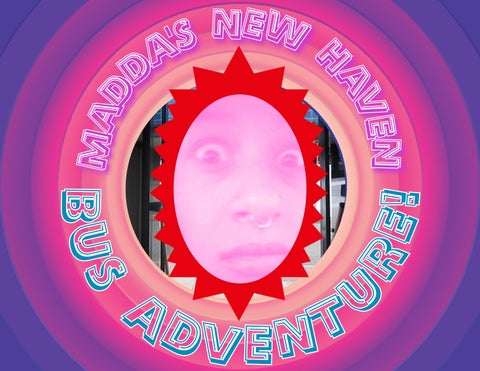 Madda's New Haven Bus Adventure
