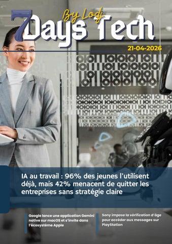 7 days tech du 21-04-2026