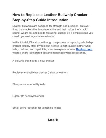 How to Replace a Leather Bullwhip Cracker – Step-by-Step Guide Introduction
