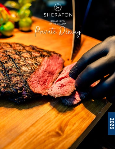 Dallas Sheraton Galleria Private Dining and Event Menus