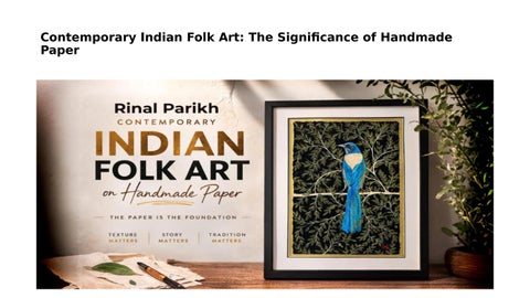 Contemporary Indian Folk Art on Handmade Paper Crafts