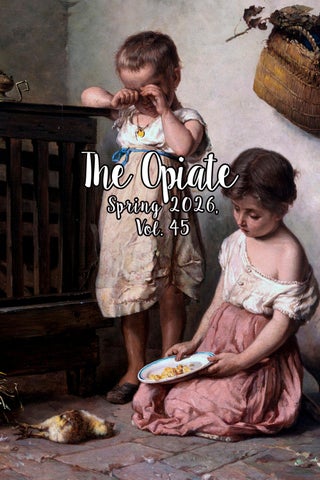 The Opiate: Spring 2026, Vol. 45
