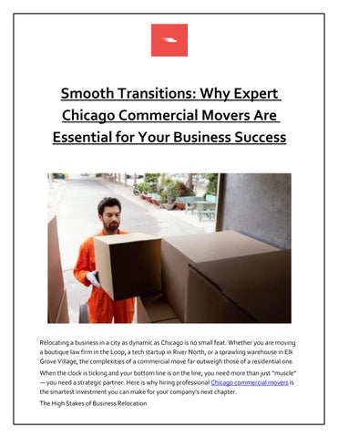 Smooth Transitions: Why Expert Chicago Commercial Movers Are Essential for Your Business Success