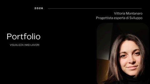 Vittoria Montanaro, Progettista esperta di Sviluppo