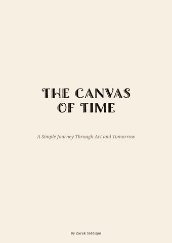 The canvas of time by zarak siddiqui