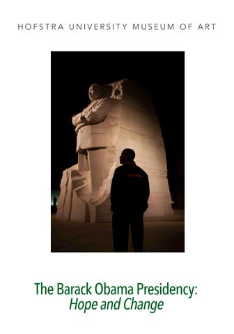 Hofstra University Museum of Art | The Barack Obama Presidency: Hope and Change