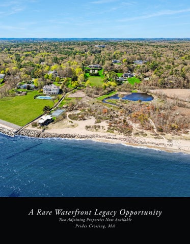 A Rare Legacy Opportunity: Two Adjoining Coastal Estates