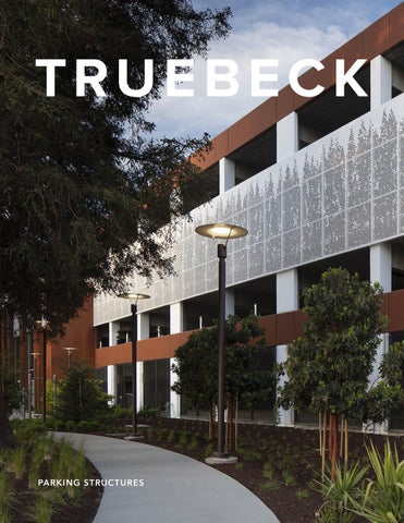 Truebeck | Parking Structures Qualifications by Truebeck Construction ...
