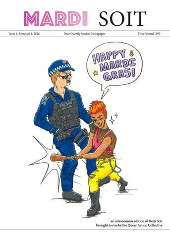 Mardi Soit 2026 (Autonomous Queer Edition): Week 8, Semester 1, 2026