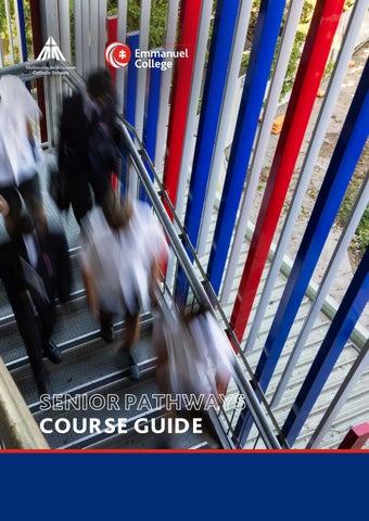 Emmanuel College - Senior Pathways Course Guide