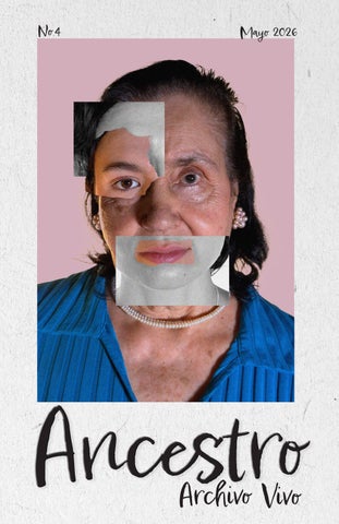 Revista Ancestro 4ta Edición