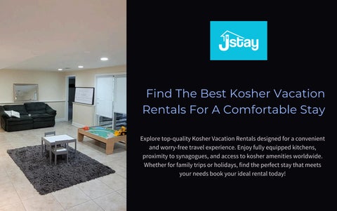 Find the Best Kosher Vacation Rentals for a Comfortable Stay