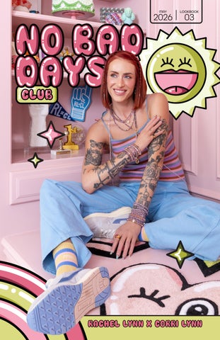 RLXCL NO BAD DAYS CLUB 2026 LOOKBOOK