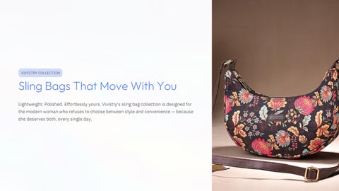 Sling Bags That Move With You — Designed for Real Life, Not Just Occasions