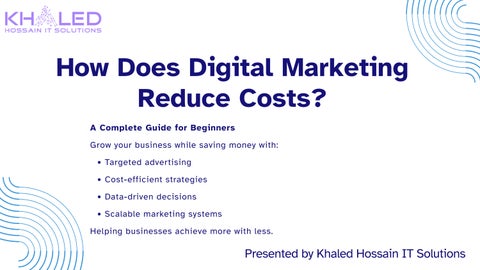 How Does Digital Marketing Reduce Costs? Beginner’s Guide