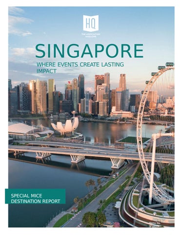 Singapore Where Global Events Connect Innovation, Expertise and Asia-Pacific Opportunity