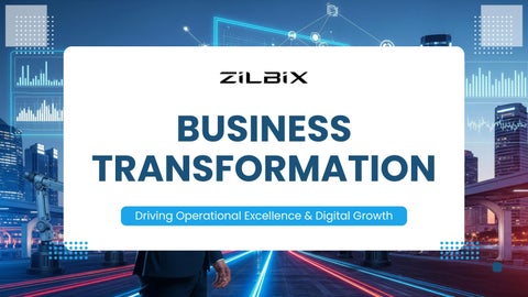 Business Transformation Services by Zilbix