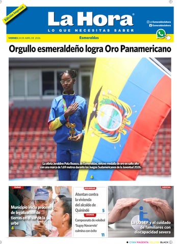 Esmeraldas: 24 de abril, 2026