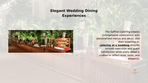 What Sets Saffron Catering Apart?