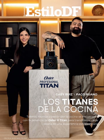 EstiloDF Paco Ruano - Gaby Ruiz - Oster