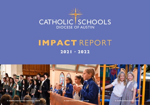 2021-2022 Impact Report - Catholic Schools in the Diocese of Austin