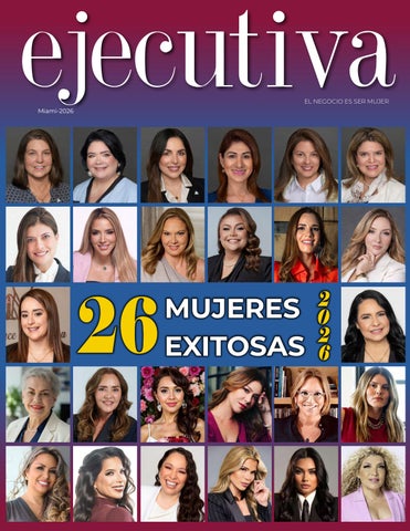 EJECUTIVA Magazine - New Edition 2026