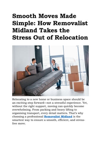 Smooth Moves Made Simple: How Removalist Midland Takes the Stress Out of Relocation