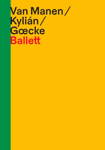 Van Manen/Kylián/Goecke