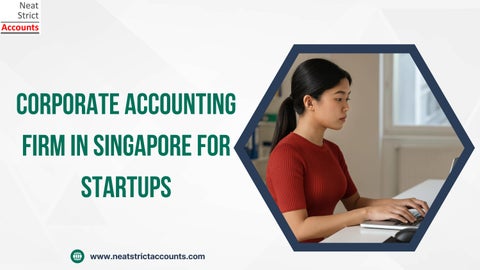 Corporate Accounting Firm in Singapore for Startups