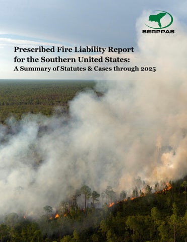 Prescribed Fire Liability Report for the Southern United States
