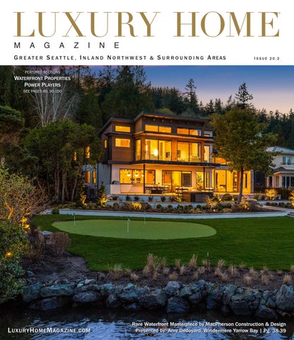 Luxury Home Magazine Seattle | Puget Sound and Surrounding Region - Issue 20.2