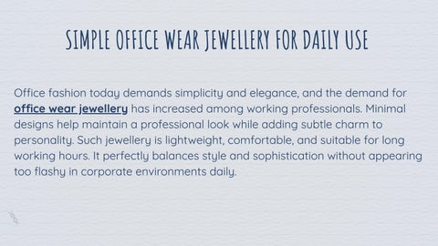 Simple Office Wear Jewellery for Daily Use