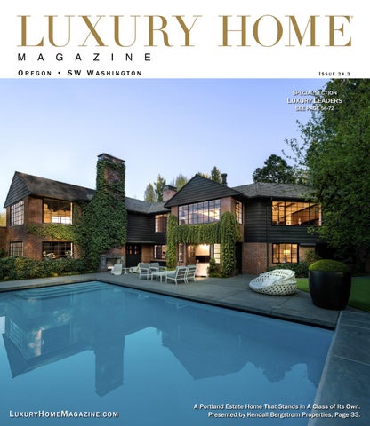 Luxury Home Magazine Oregon & SW Washington Issue 24.2