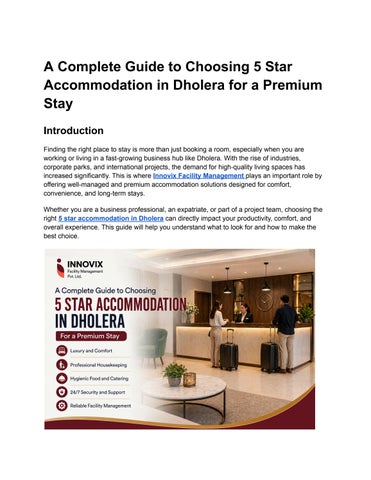 A Complete Guide to Choosing 5 Star Accommodation in Dholera for a Premium Stay