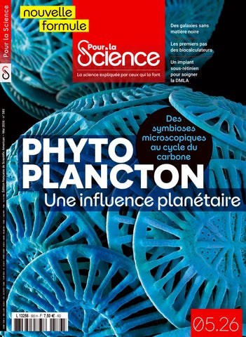 Pour a Science n°583 - mai 2026 - Phytoplancton